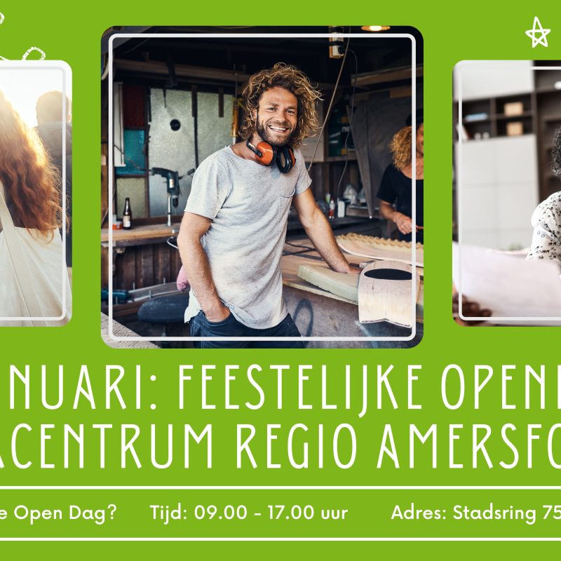 27 januari feestelijke opening Werkcentrum regio Amersfoort. Kom je naar de open dag van 9 tot 17 uur aan Stadsring 75?